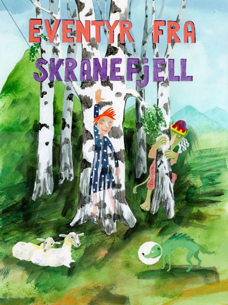 Eventyr fra Skranefjell af Ingrid Ma Shantie Andersen