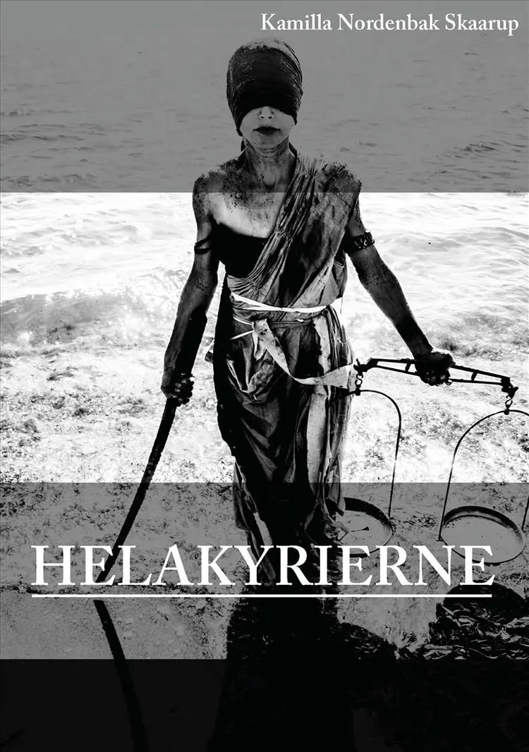Helakyrierne af Kamilla Nordenbak Skaarup