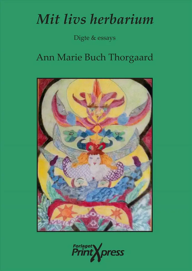 Mit livs herbarium af Ann Marie Buch Thorgaard