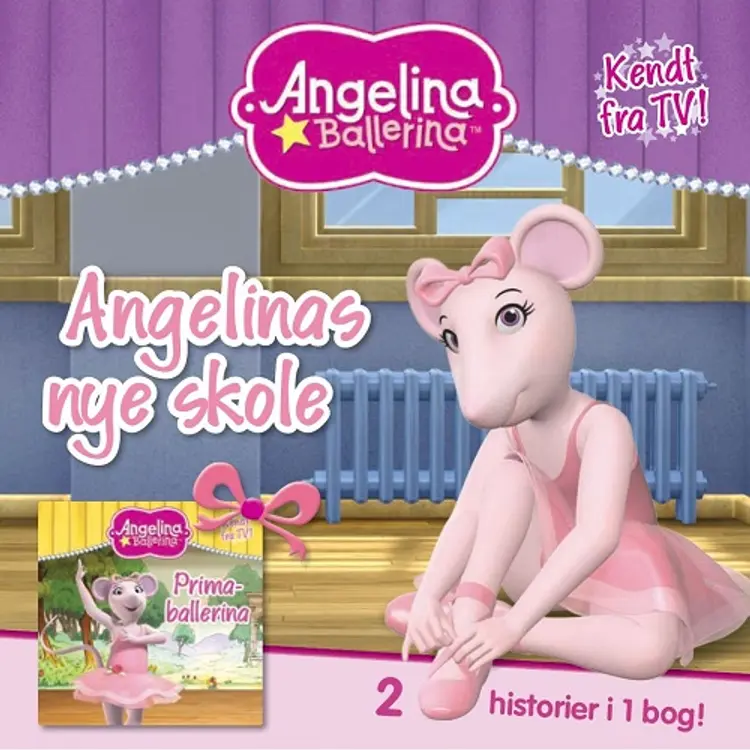 Angelina ballerina - Angelinas nye skole