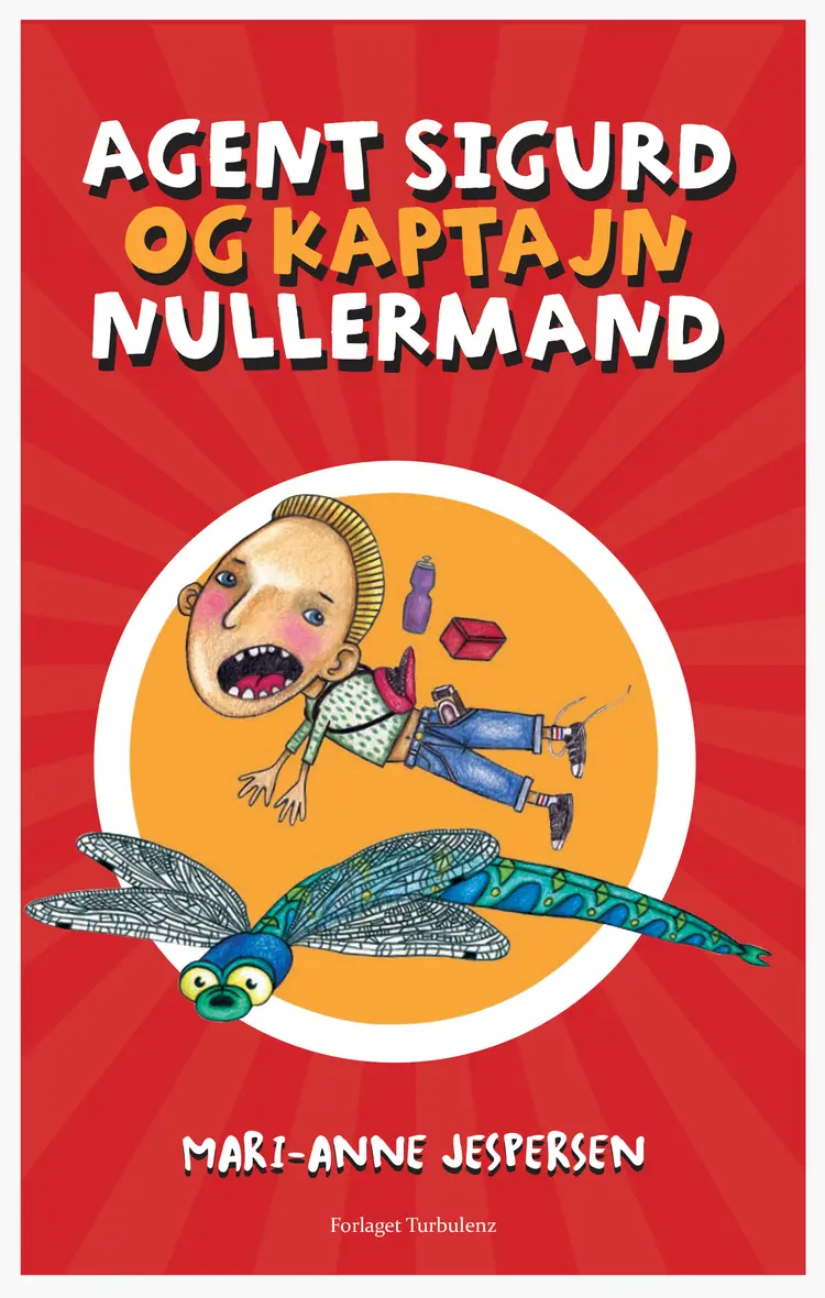 Agent Sigurd og Kaptajn Nullermand af Mari-Anne Jespersen
