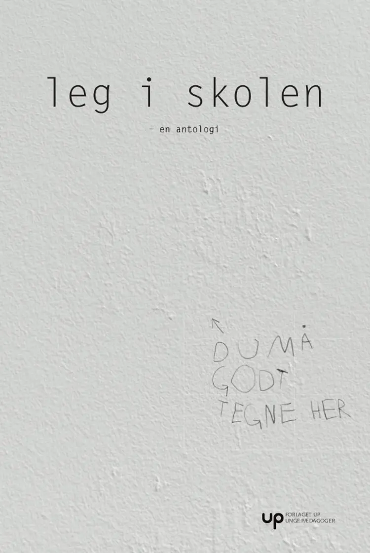Leg i skolen af Helle Marie Skovbjerg