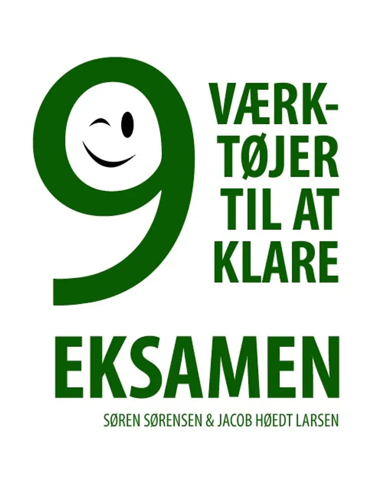 9 værktøjer til at klare eksamen af Søren Sørensen