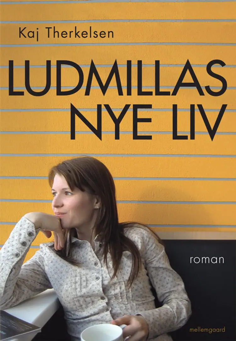 Ludmillas nye liv af Kaj Therkelsen