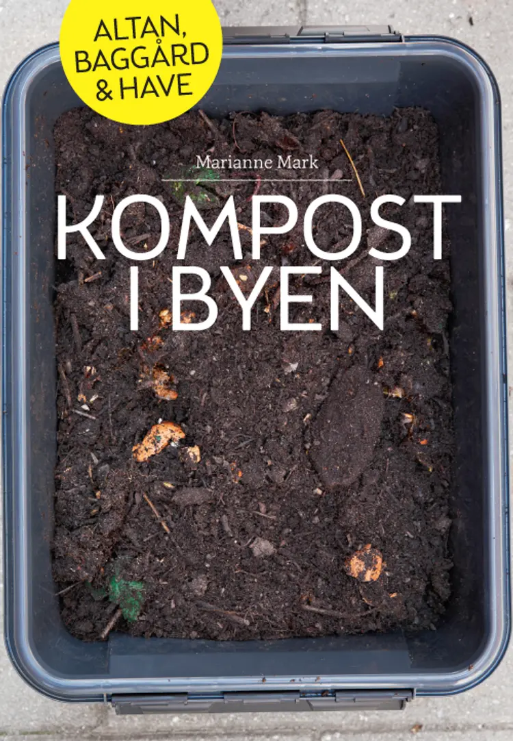 Kompost i byen af Marianne Mark