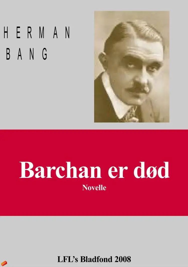 Barchan er død af Herman Bang