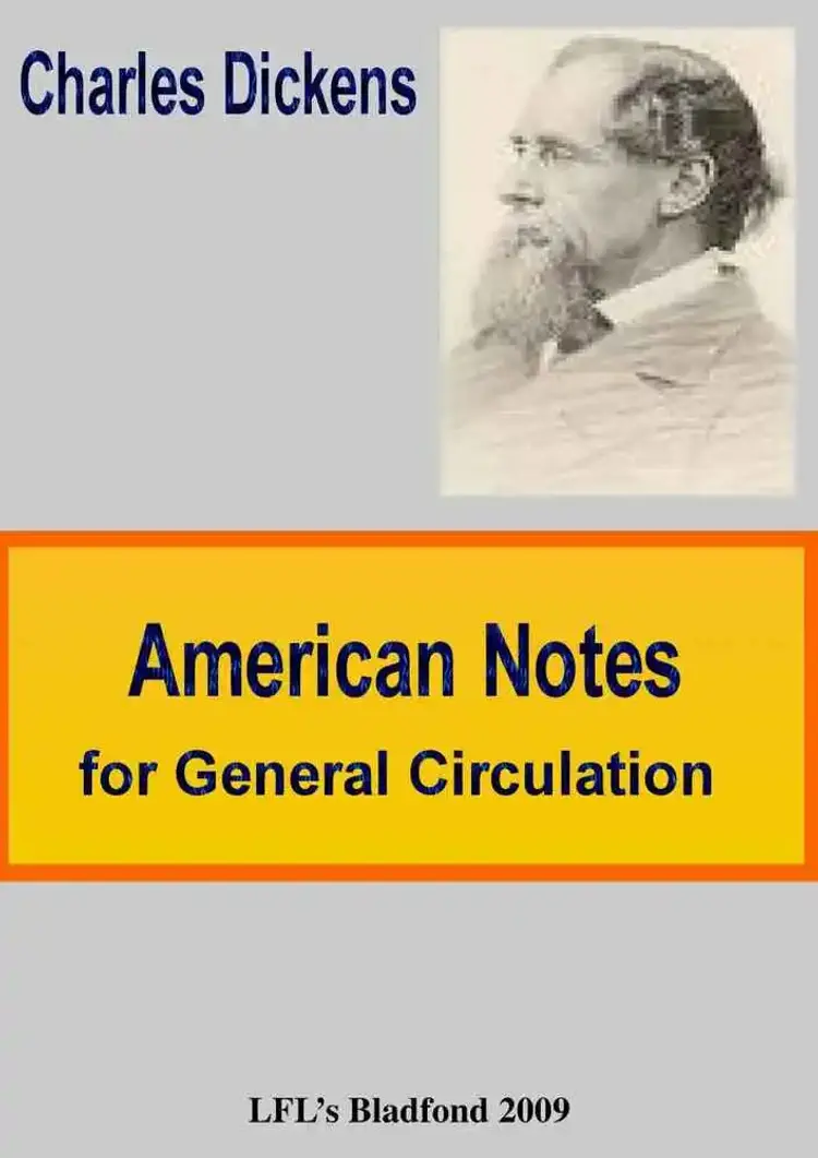 American Notes for General Circulation af Charles Dickens