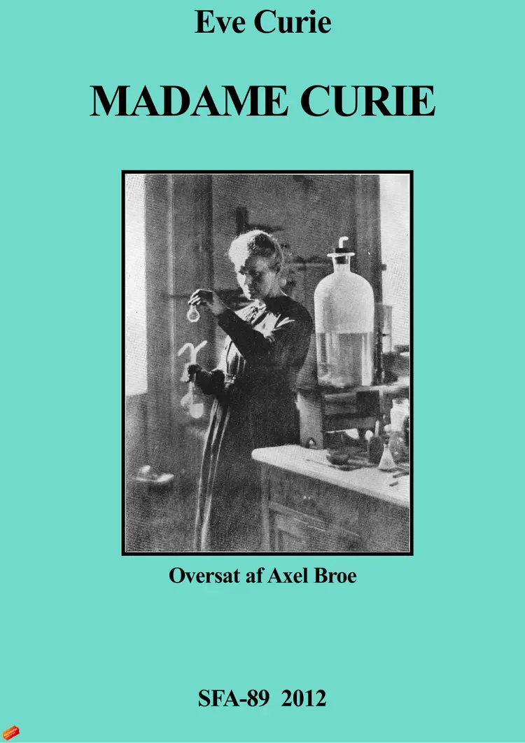 Madame Curie af Eve Curie