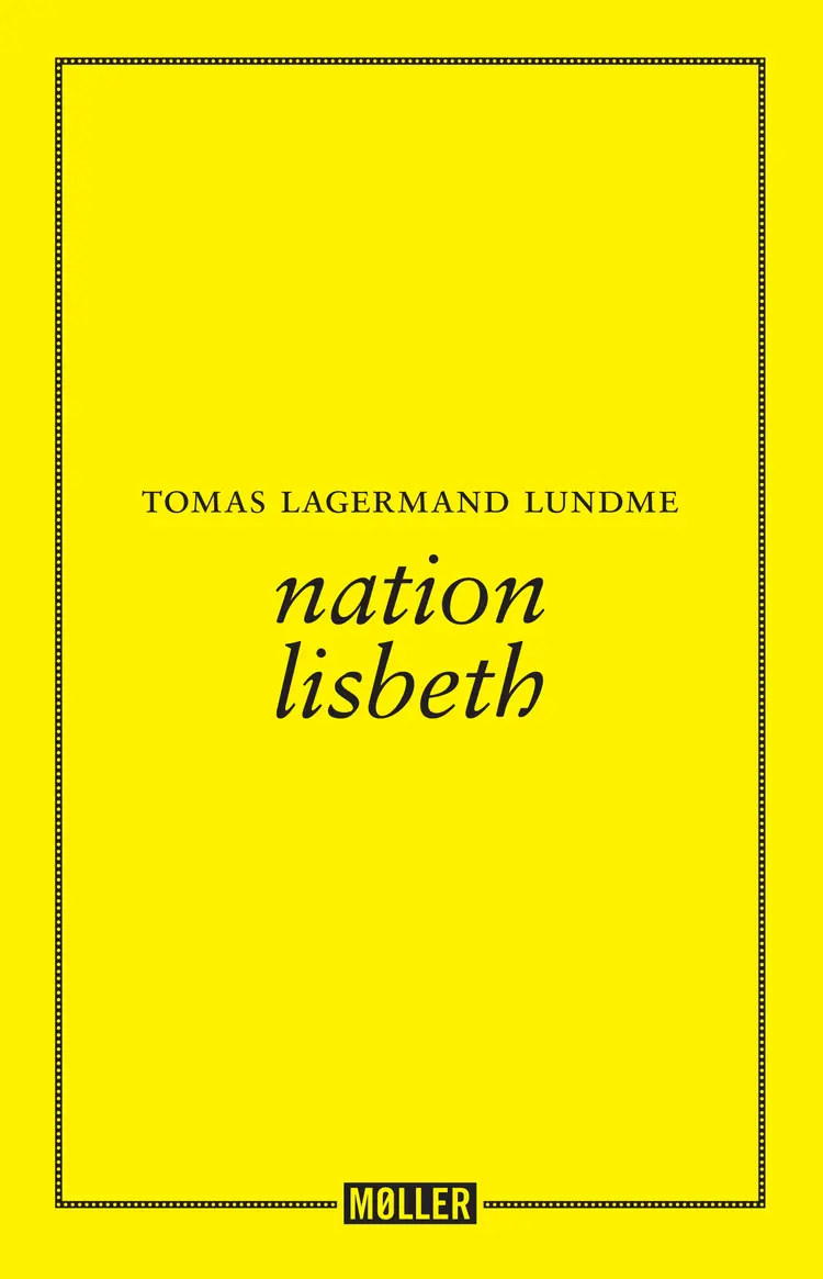 Nation Lisbeth af Tomas Lagermand Lundme