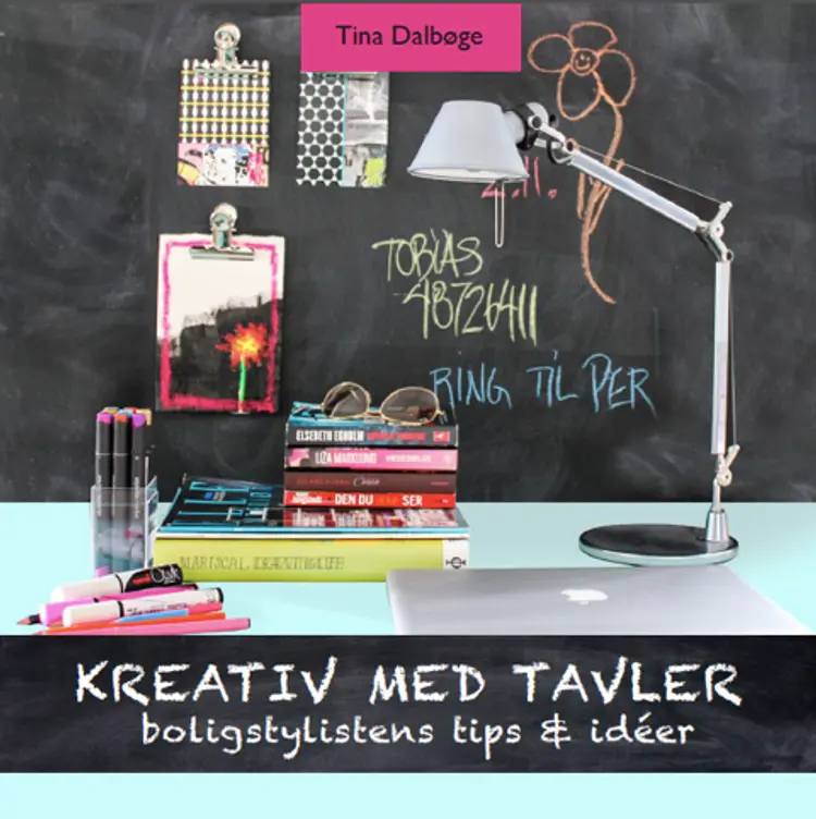 Kreativ med tavler af Tina Dalbøge