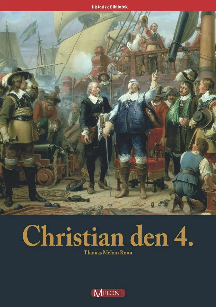 Christian den 4. af Thomas Meloni Rønn