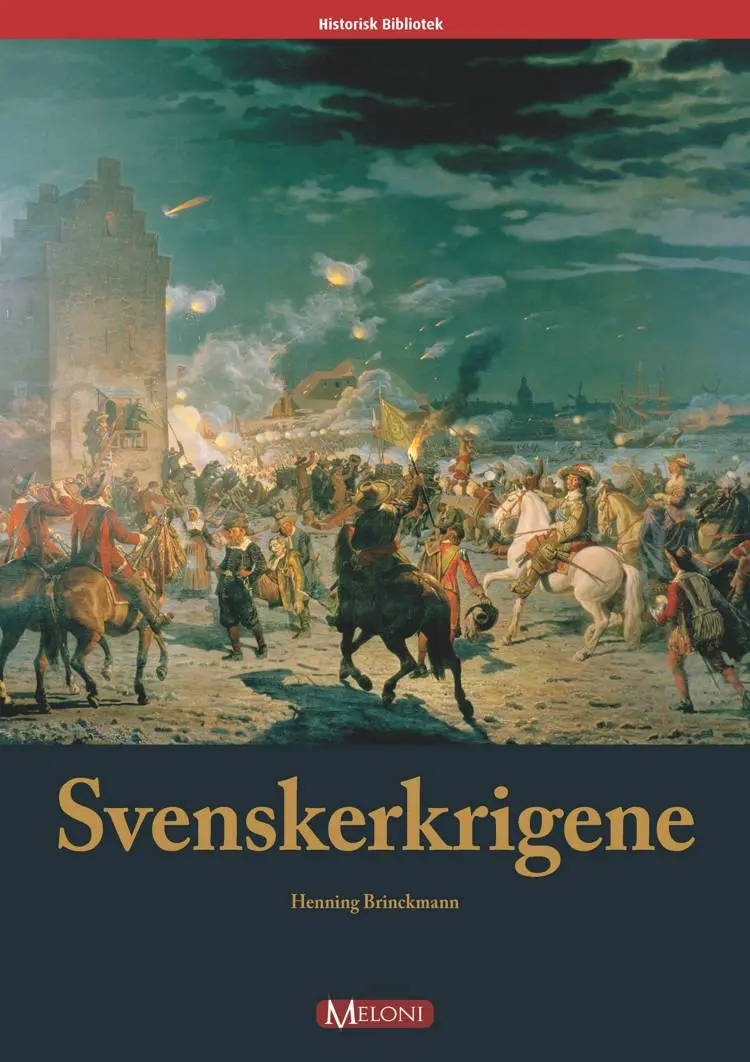Svenskerkrigene af Henning Brinckmann