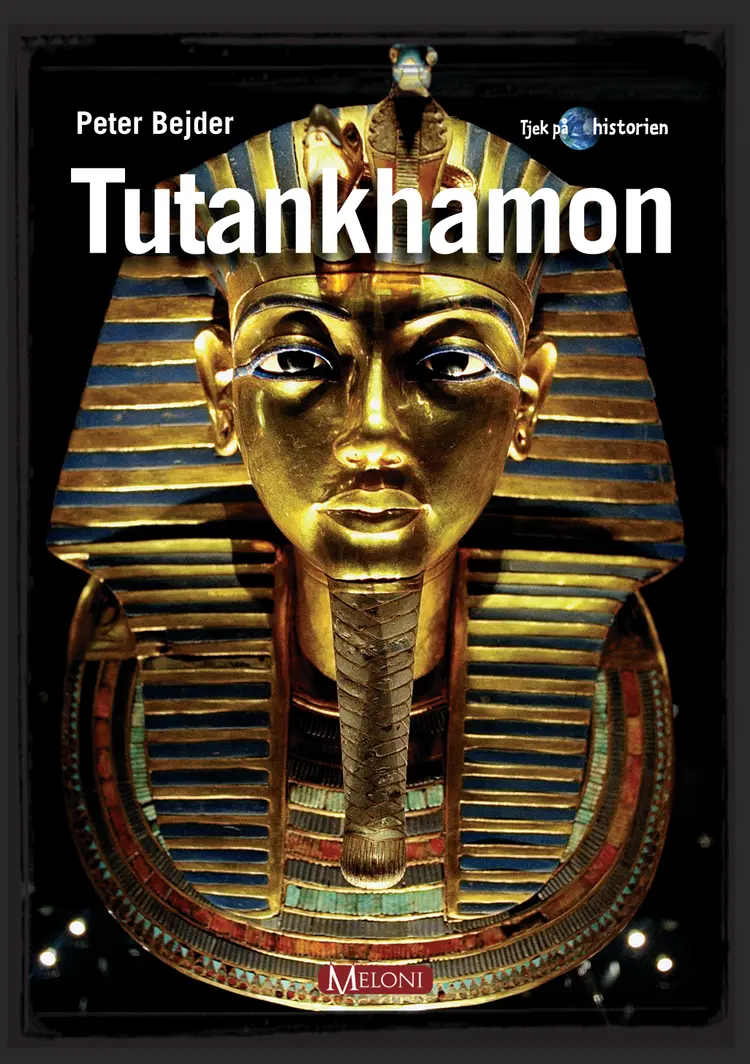 Tutankhamon af Peter Bejder