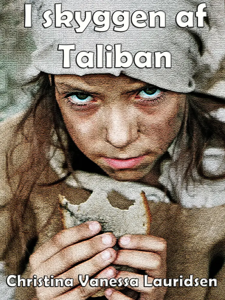 I skyggen af Taliban af Christina Vanessa Lauridsen