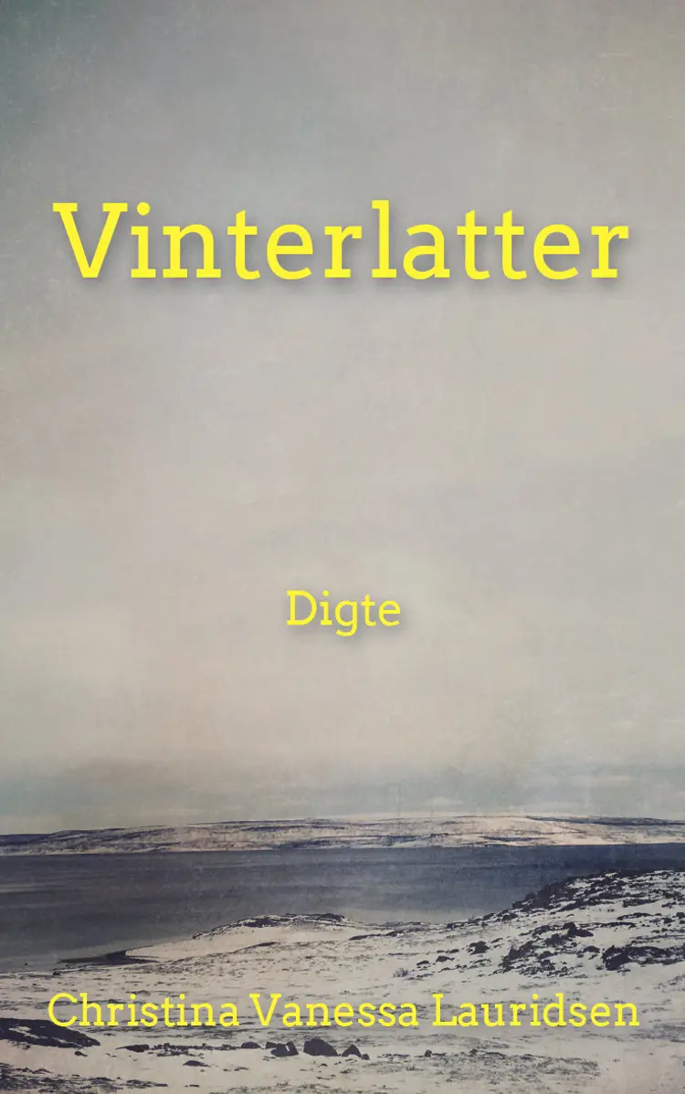 Vinterlatter af Christina Vanessa Lauridsen