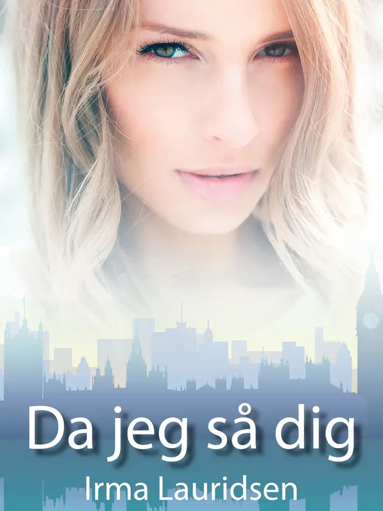 Da jeg så dig af Irma Lauridsen
