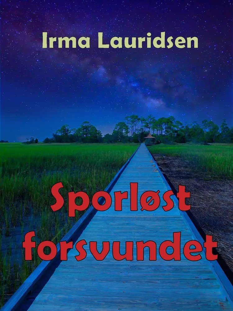 Sporløst forsvundet af Irma Lauridsen