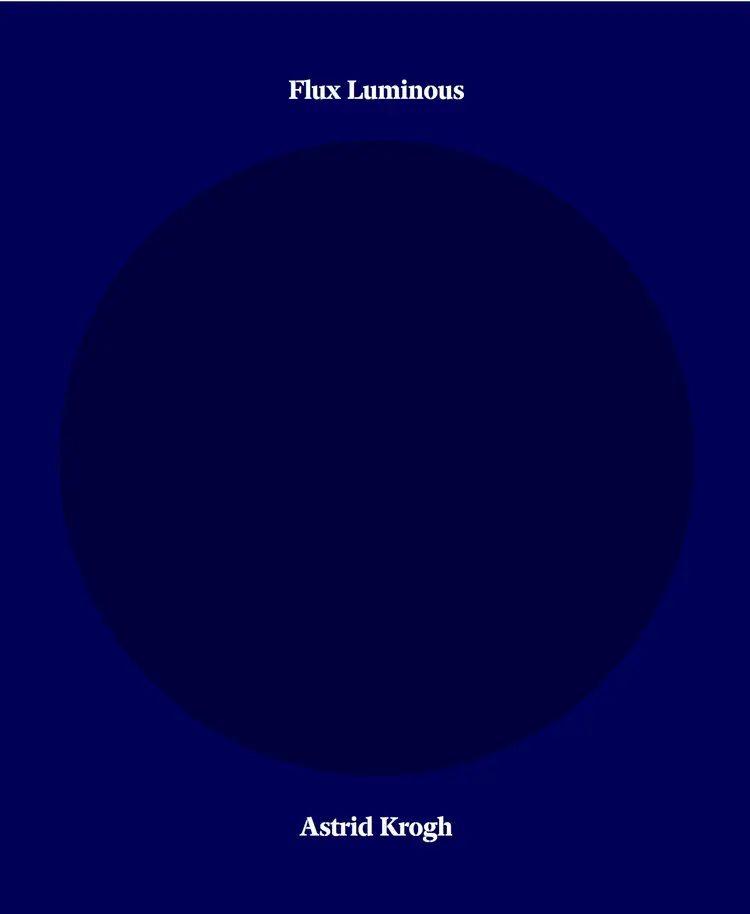 Astrid Krogh - flux luminous af -