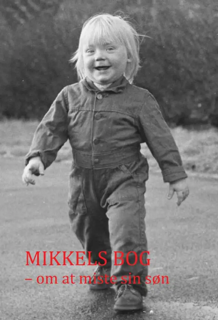 Mikkels bog af Lene Wad