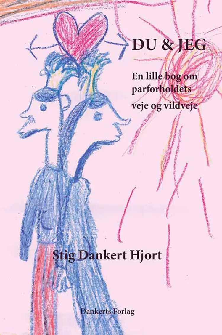 Du & jeg af Stig Dankert Hjort
