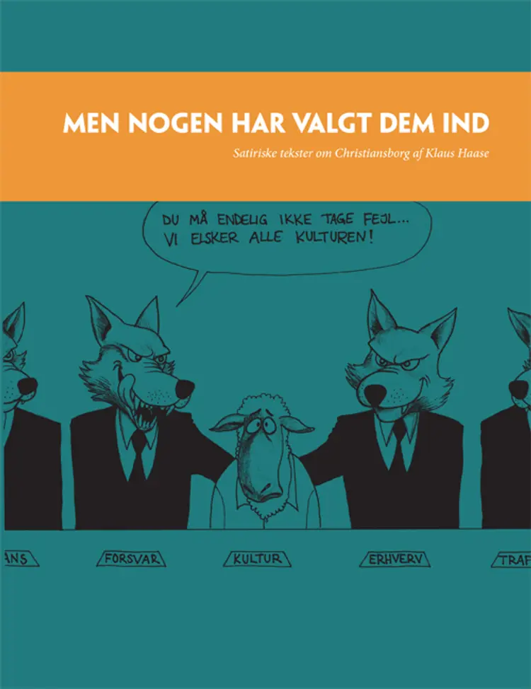 Men nogen har valgt dem ind af Klaus Haase