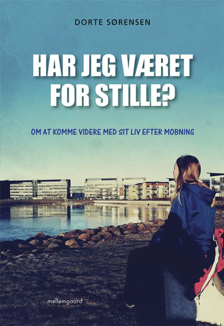 Har jeg været for stille? af Rikke Kirchheiner