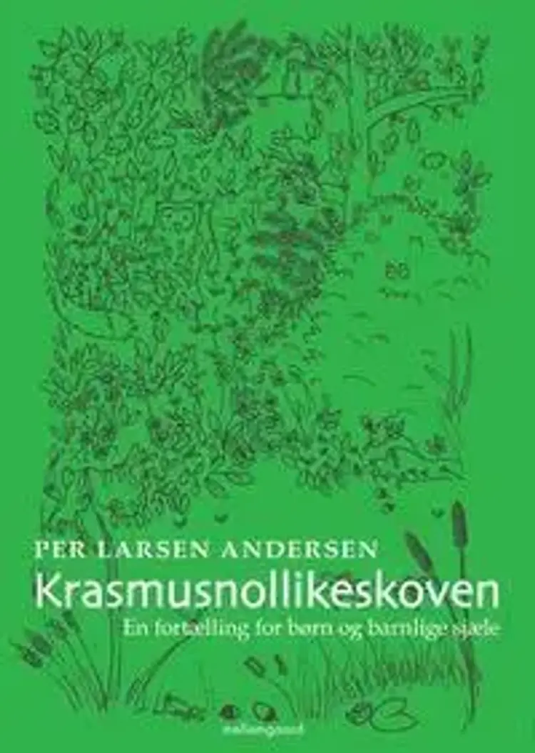 Krasmusnollikeskoven af Per Larsen Andersen