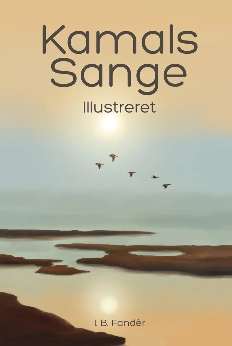 Kamals sange af I. B. Fandèr