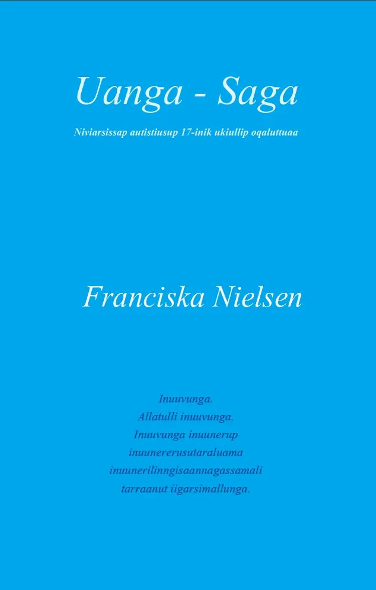 Uanga - Saga af Franciska Nielsen