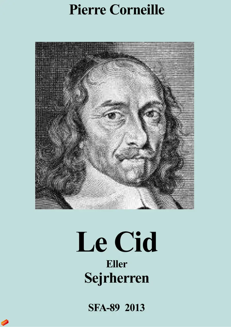 Le Cid af Pierre Corneille