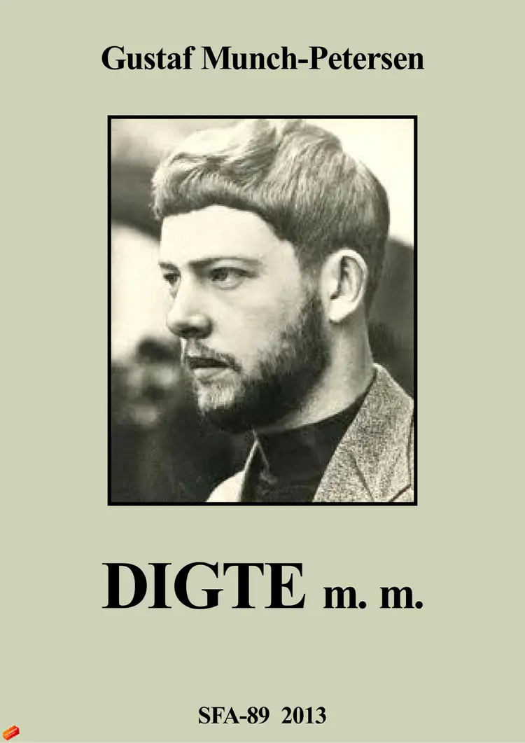 Digte m. m. af Gustaf Munch-Petersen