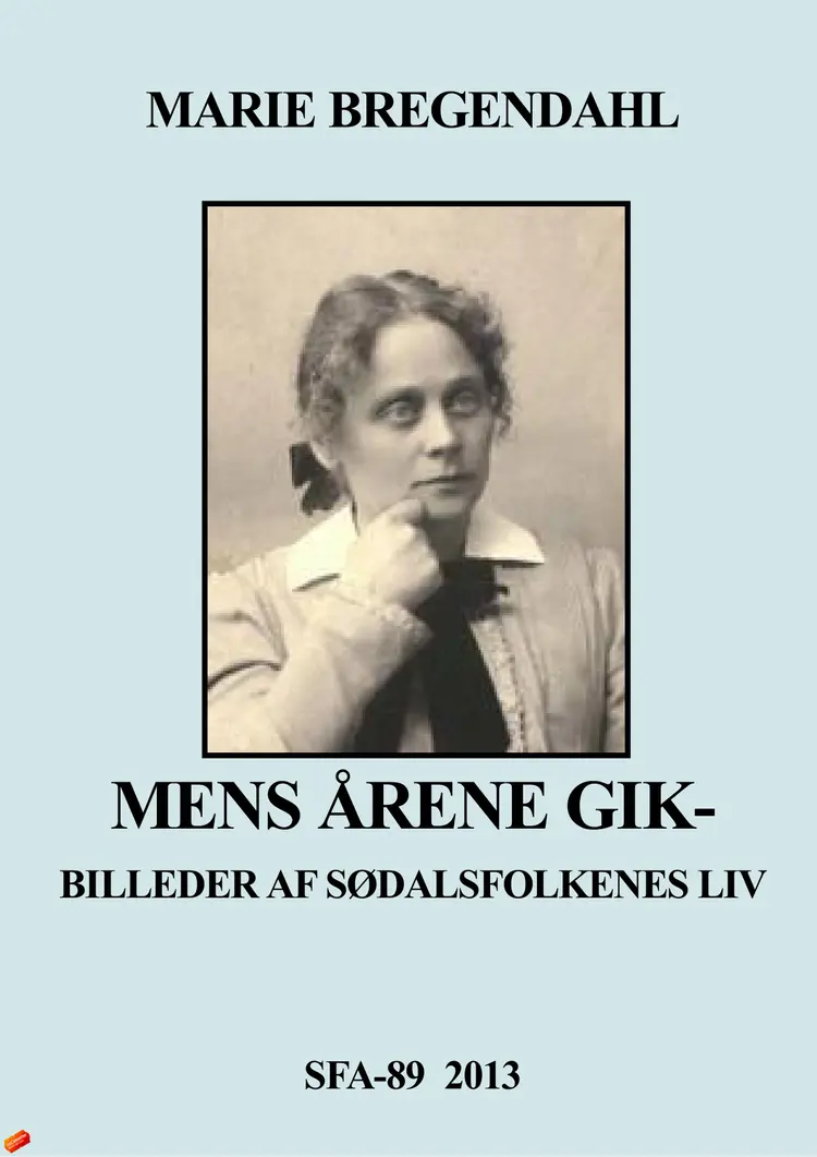 Mens årene gik - af Marie Bregendahl