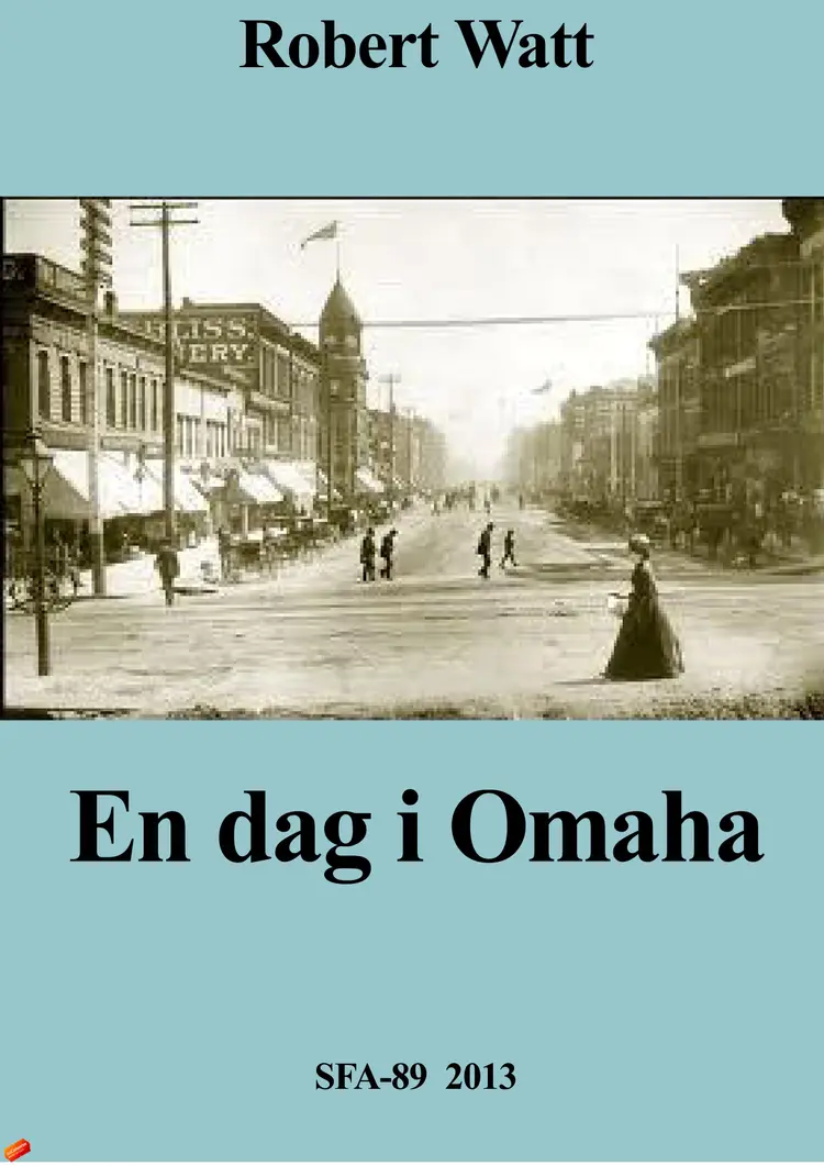 En dag i Omaha af Robert Watt