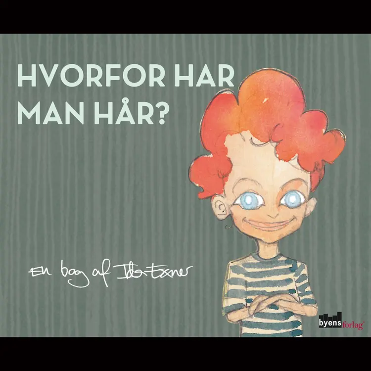 Hvorfor har man hår? af Ida Exner