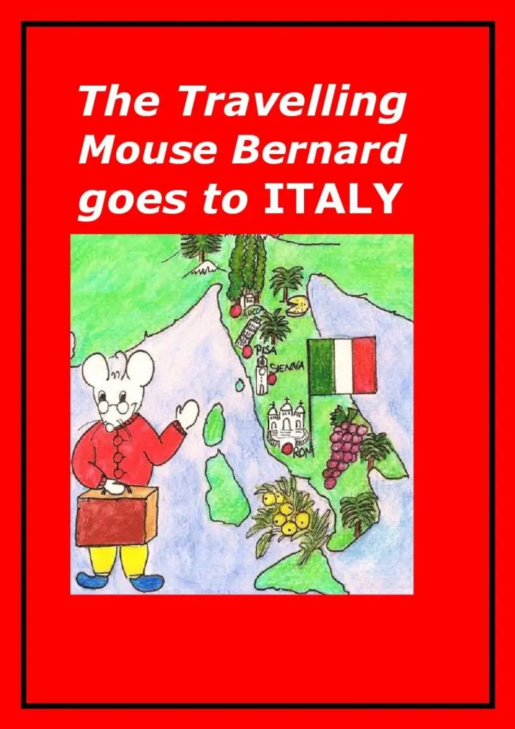 The Travelling Mouse Bernard goes to Italy af Marian Frederiksen