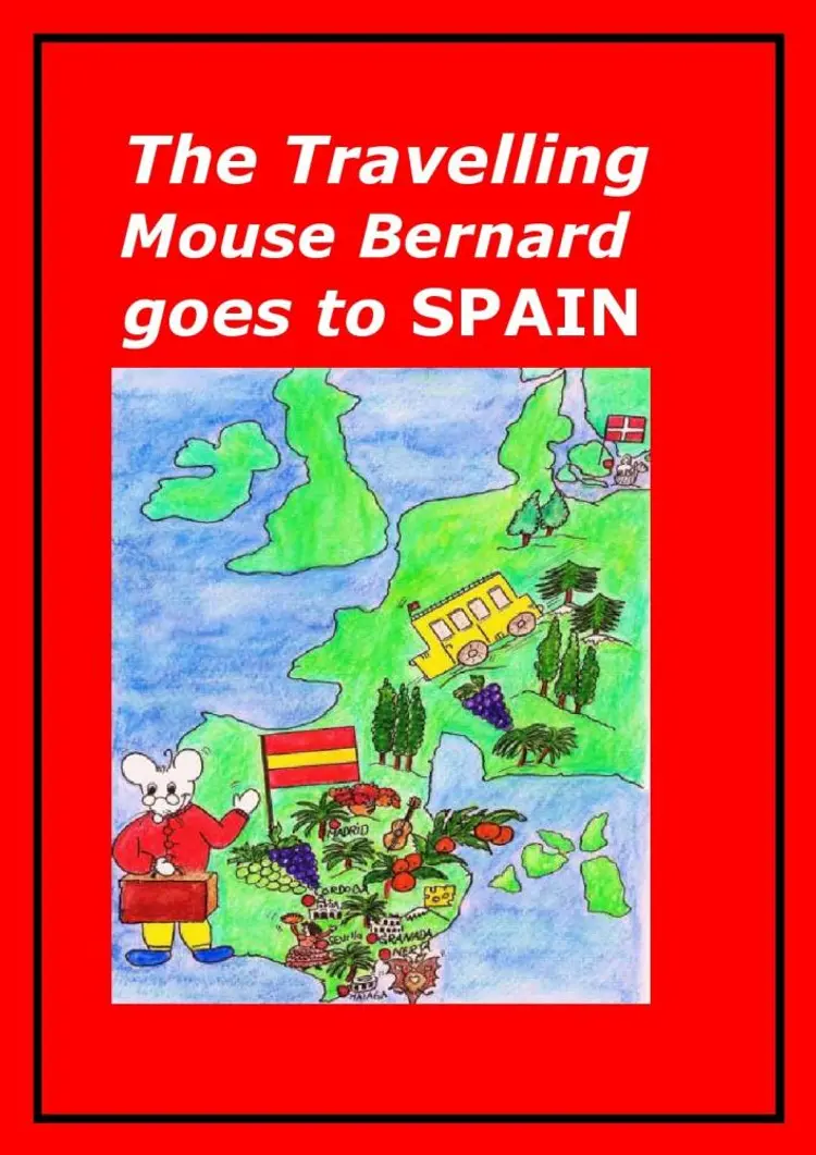 The Travelling Mouse Bernard goes to Spain af Marian Frederiksen