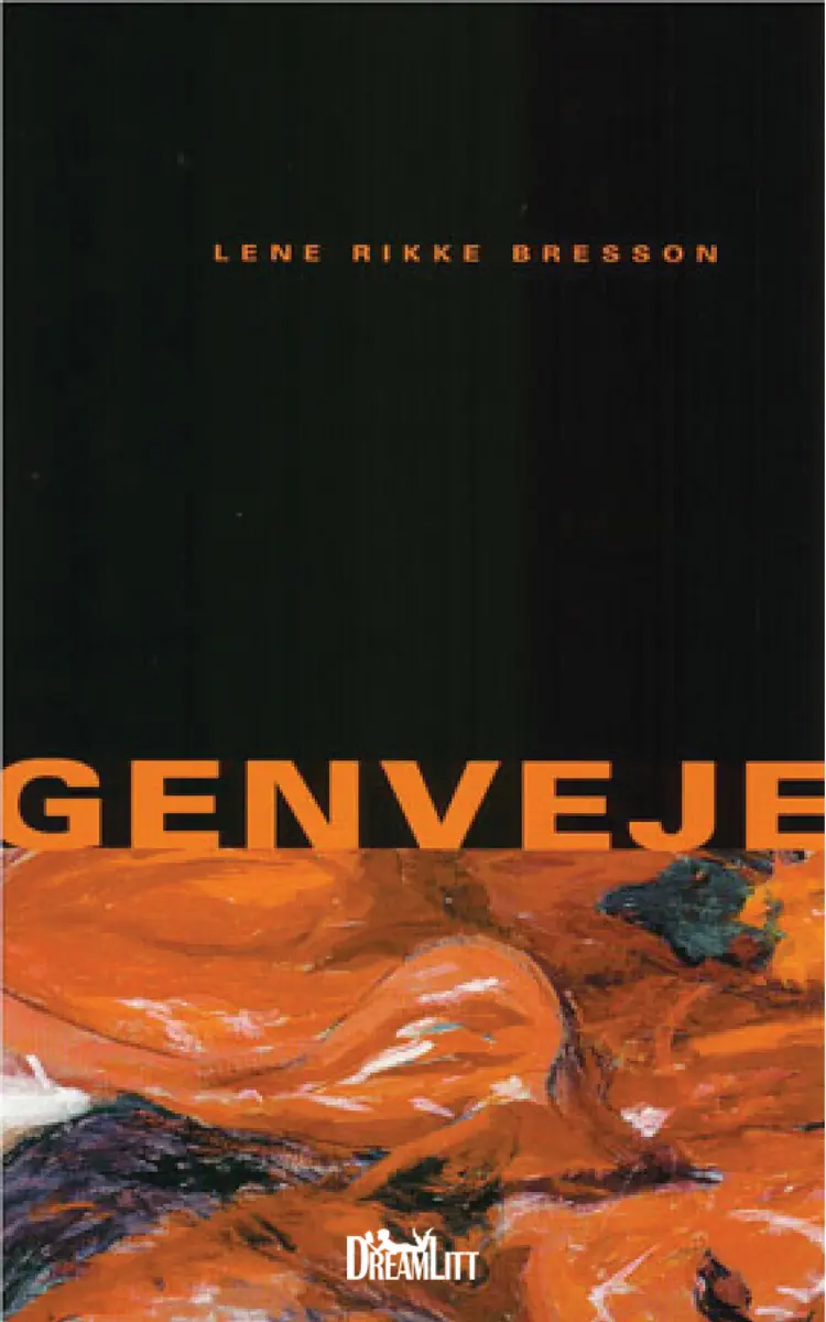 Genveje af Lene Rikke Bresson