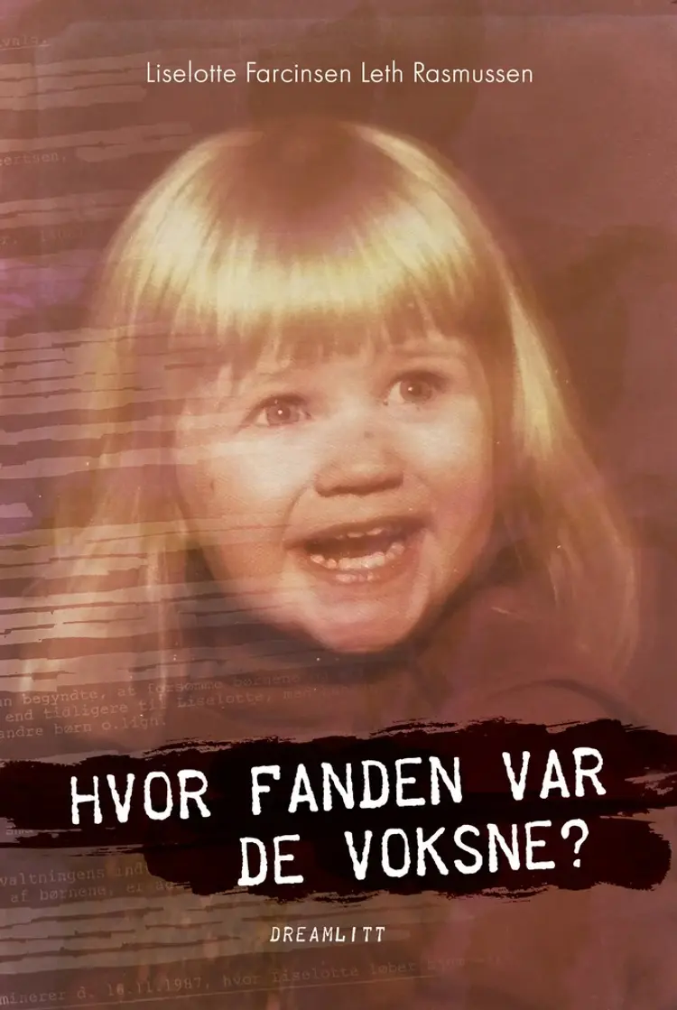 Hvor fanden var de voksne? af Liselotte Farcinsen Leth Rasmussen