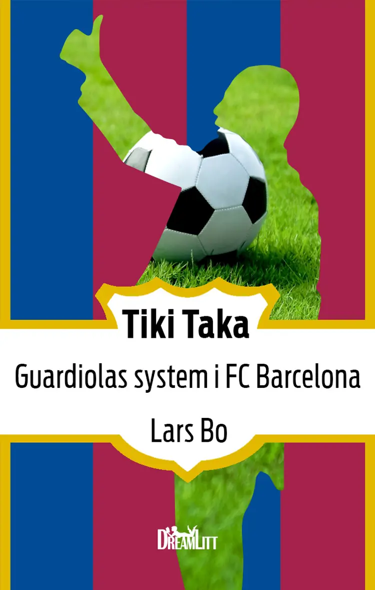 Tiki Taka af Lars Bo