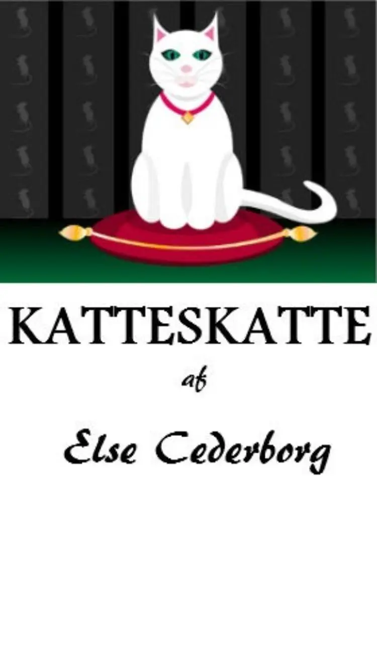 KATTESKATTE af Else Cederborg