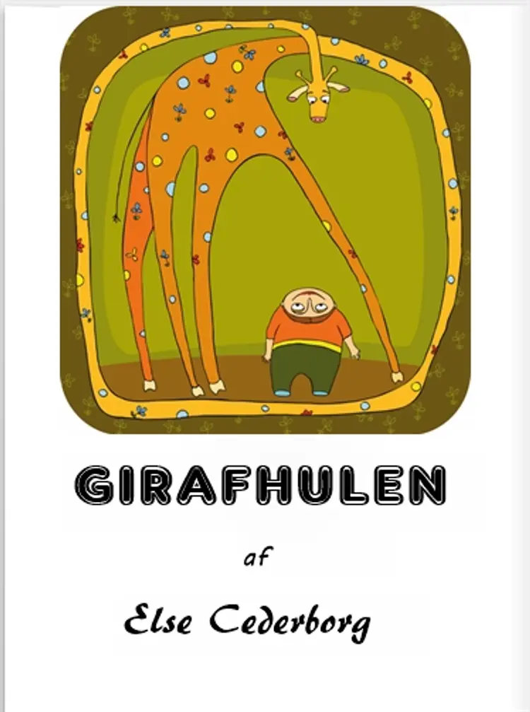 GIRAFHULEN af Else Cederborg