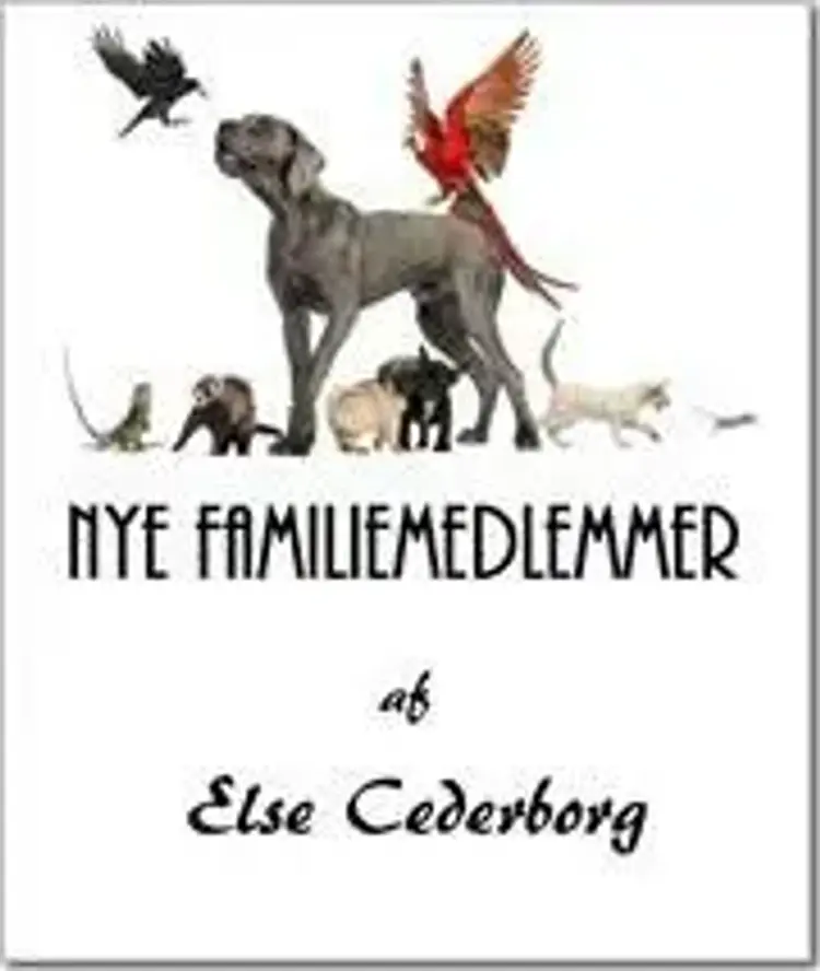 NYE FAMILIEMEDLEMMER af Else Cederborg