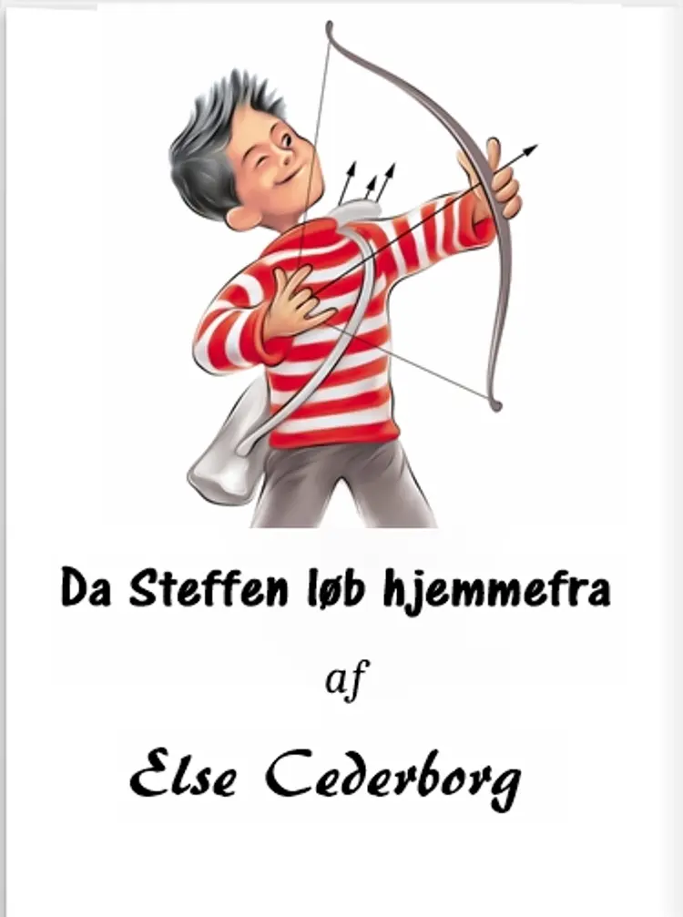 Da Steffen løb hjemmefra af Else Cederborg