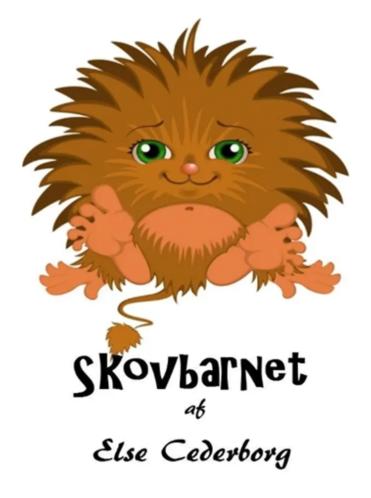 Skovbarnet af Else Cederborg