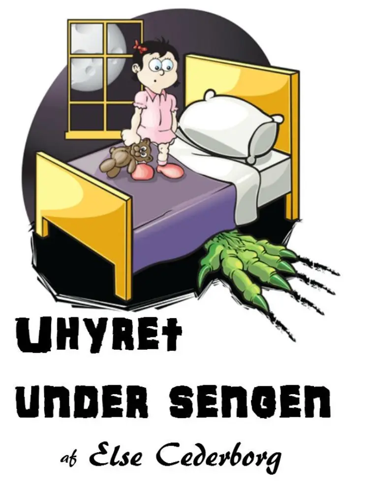 Uhyret under sengen af Else Cederborg