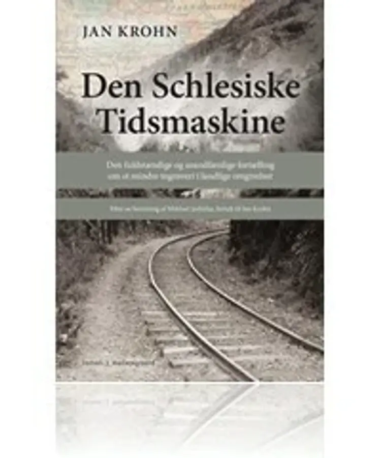 Den Schlesiske Tidsmaskine af Simon Buchholtz