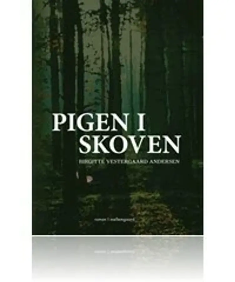 Pigen i skoven af Nikolaj Johansen