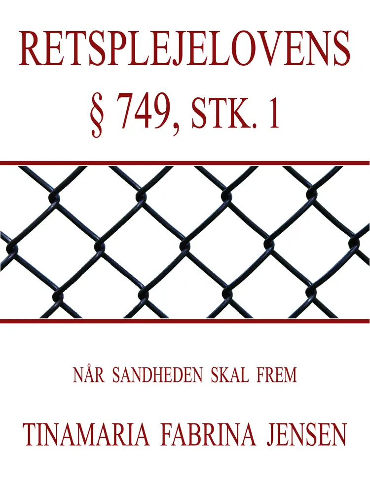 Retsplejelovens § 749, stk. 1 af Tinamaria Fabrina Jensen