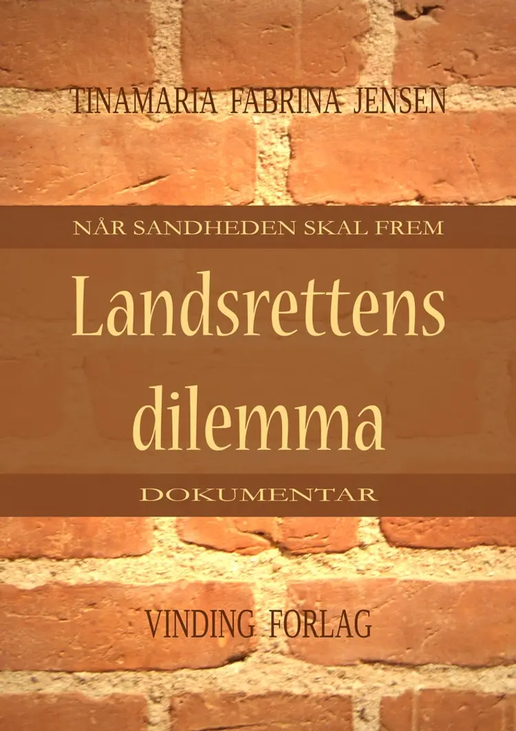 Landsrettens dilemma af Tinamaria Fabrina Jensen