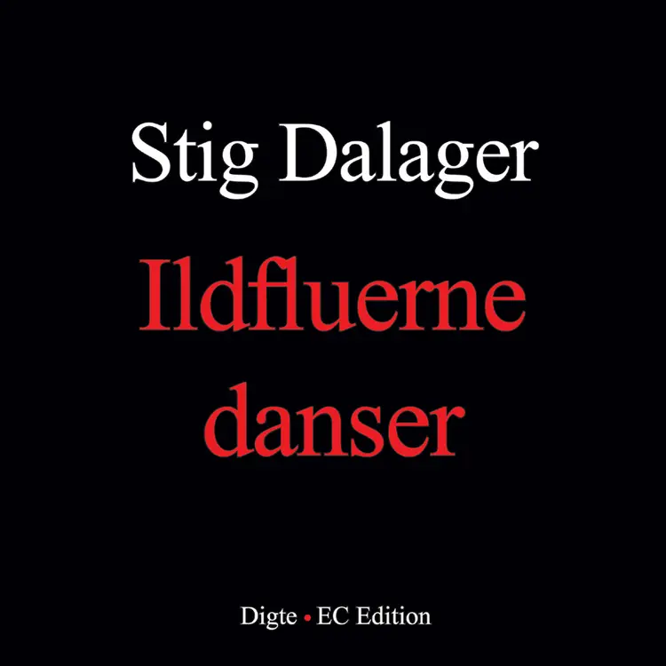 Ildfluerne danser af Stig Dalager
